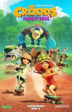 The Croods: Family Tree - Web Serie complete free on Castle