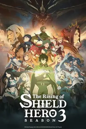 The Rising of the Shield Hero - Web Serie complete free on Castle