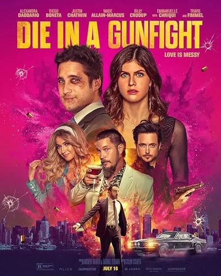 Movie Poster: Die in a Gunfight