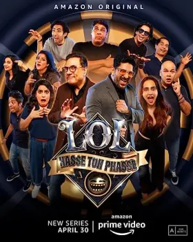 LOL - Hasse Toh Phasse - Web Serie complete free on Castle