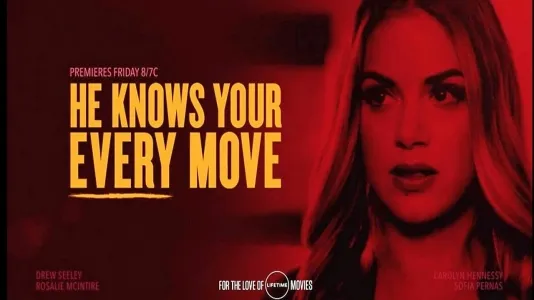 Movie Poster: He Knows Your Every Move