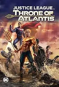 Justice League: Throne of Atlantis - Movie free on Castle