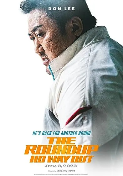 Movie Poster: The Roundup: No Way Out