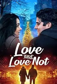 Love and Love Not - Movie free on Castle