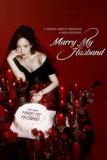 TV series poster: Marry My Husband