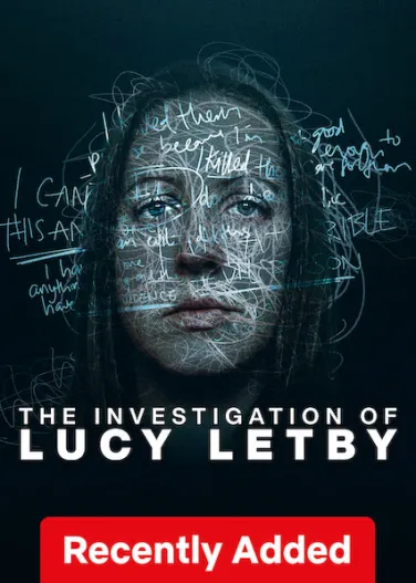 The Investigation of Lucy Letby