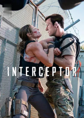 Interceptor - Movie free on Castle