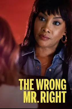 The Wrong Mr. Right - Movie free on Castle