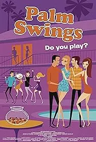 Movie Poster: Palm Swings