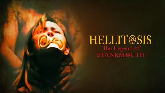 Movie Poster: Hellitosis: The Legend Of Stankmouth