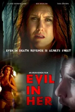 Movie Poster: Evil in Her