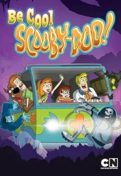 Be Cool, Scooby-Doo!