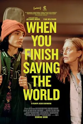 When You Finish Saving The World - Movie free on Castle