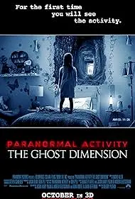 Movie Poster: Paranormal Activity: The Ghost Dimension