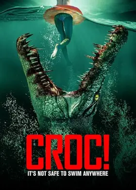 Croc! - Movie free on Castle