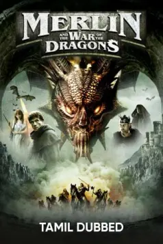 Merlin And The War Of The Dragons