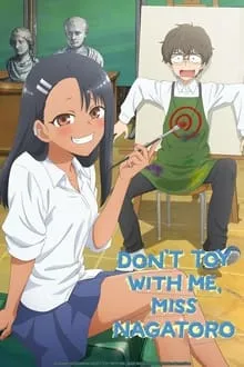 Don't Toy With Me, Miss Nagatoro - Web Serie complete free on Castle