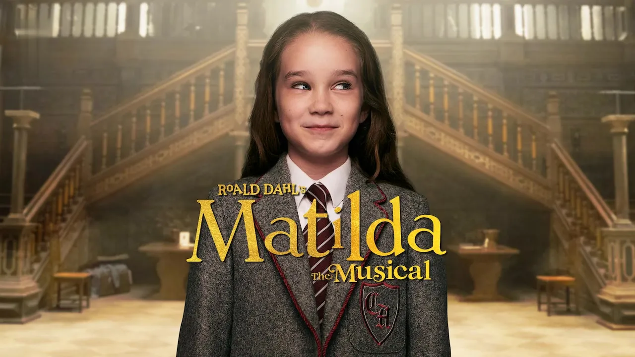 Movie Poster: Roald Dahl's Matilda The Musical