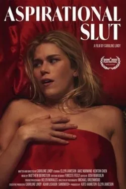 Aspirational Slut - Movie free on Castle