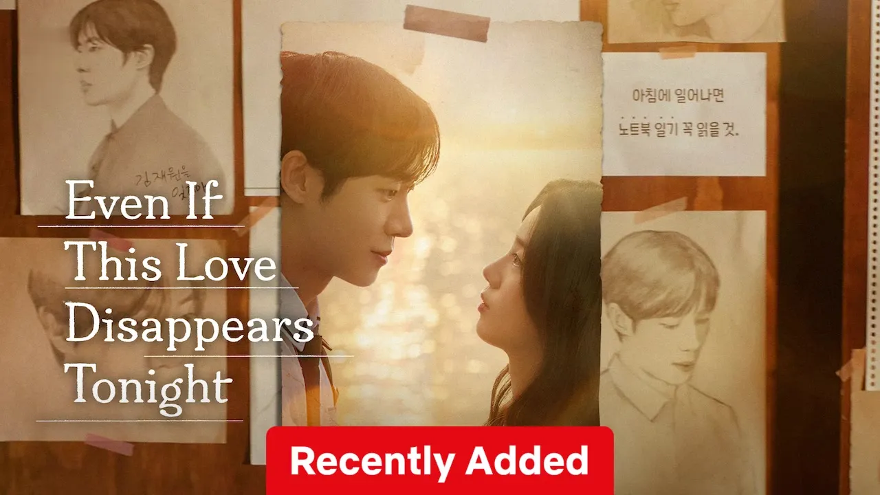 Movie Poster: Even If This Love Disappears Tonight