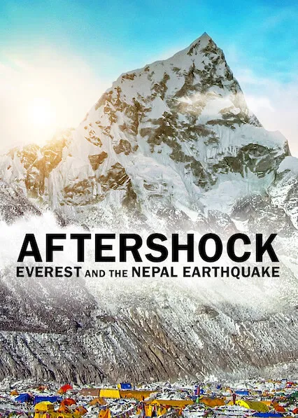 TV series poster: Aftershock: Everest and the Nepal Earthquake