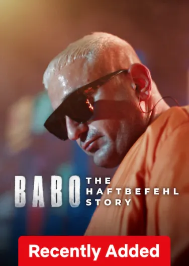 Babo: The Haftbefehl Story