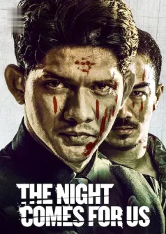The Night Comes for Us