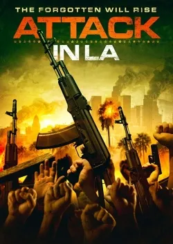 Movie Poster: Attack in LA