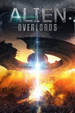 Alien Overlords - Movie free on Castle