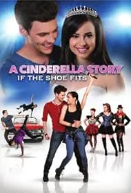 A Cinderella Story: If the Shoe Fits - Movie free on Castle