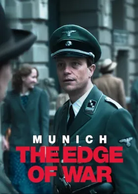 Munich – The Edge of War - Movie free on Castle