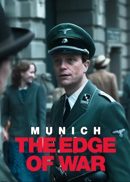 Movie Poster: Munich – The Edge of War