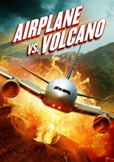 Movie Poster: Airplane vs. Volcano
