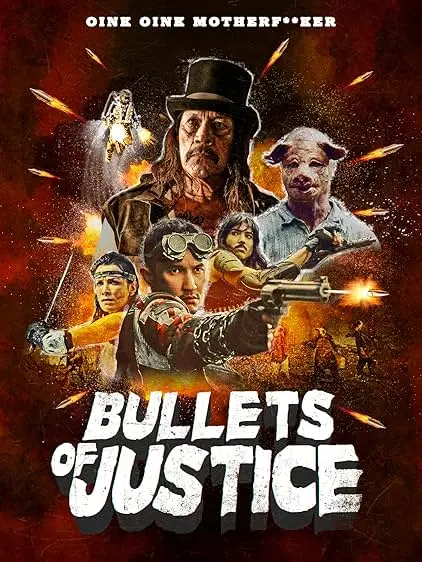 Movie Poster: Bullets of Justice