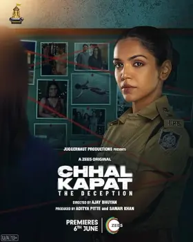 Chhal Kapat - The Deception - Web Serie complete free on Castle
