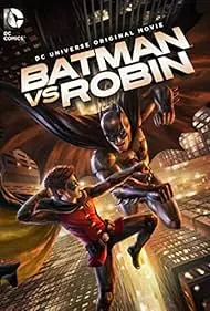 Batman vs. Robin - Movie free on Castle