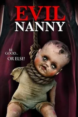 Evil Nanny - Movie free on Castle