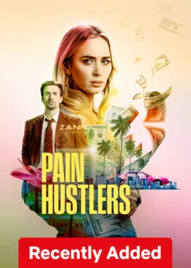 Pain Hustlers - Movie free on Castle
