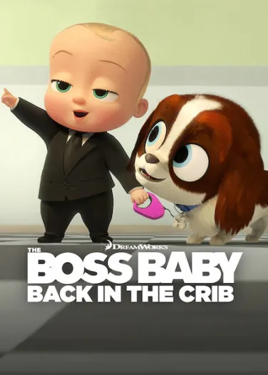 The Boss Baby: Back in the Crib