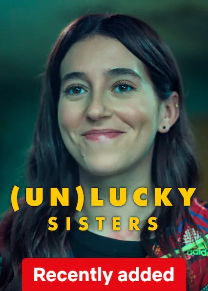 Movie Poster: (Un)lucky Sisters