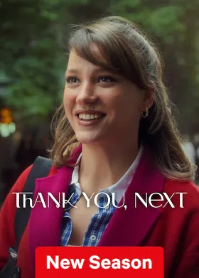 Thank You, Next - Web Serie complete free on Castle