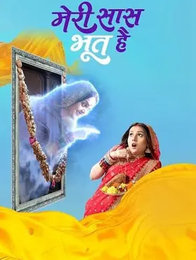 Meri Saas Bhoot Hai - Web Serie complete free on Castle