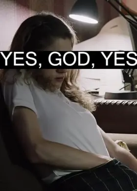Yes, God, Yes - Movie free on Castle