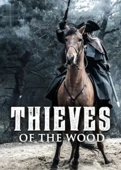 Thieves of the Wood