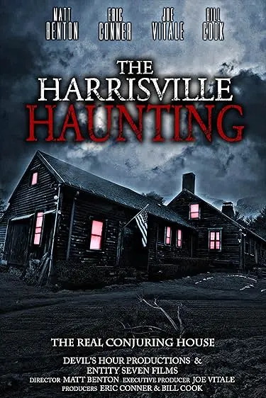 The Harrisville Haunting: The Real Conjuring House