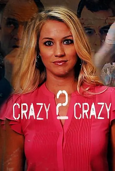 Movie Poster: Crazy 2 Crazy