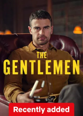 The Gentlemen - Web Serie complete free on Castle