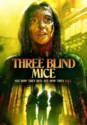 Three Blind Mice - Movie free on Castle