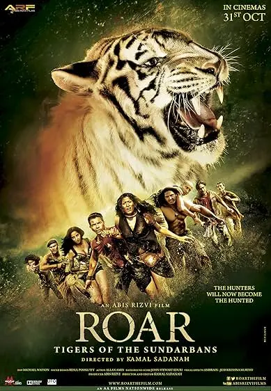 Movie Poster: Roar: Tigers of the Sundarbans