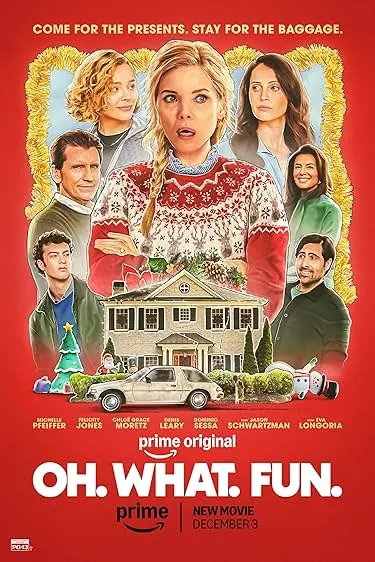 Movie Poster: Oh. What. Fun.
